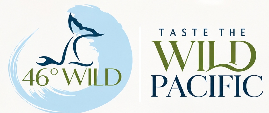 46 Wild. Taste the Wild Pacific.